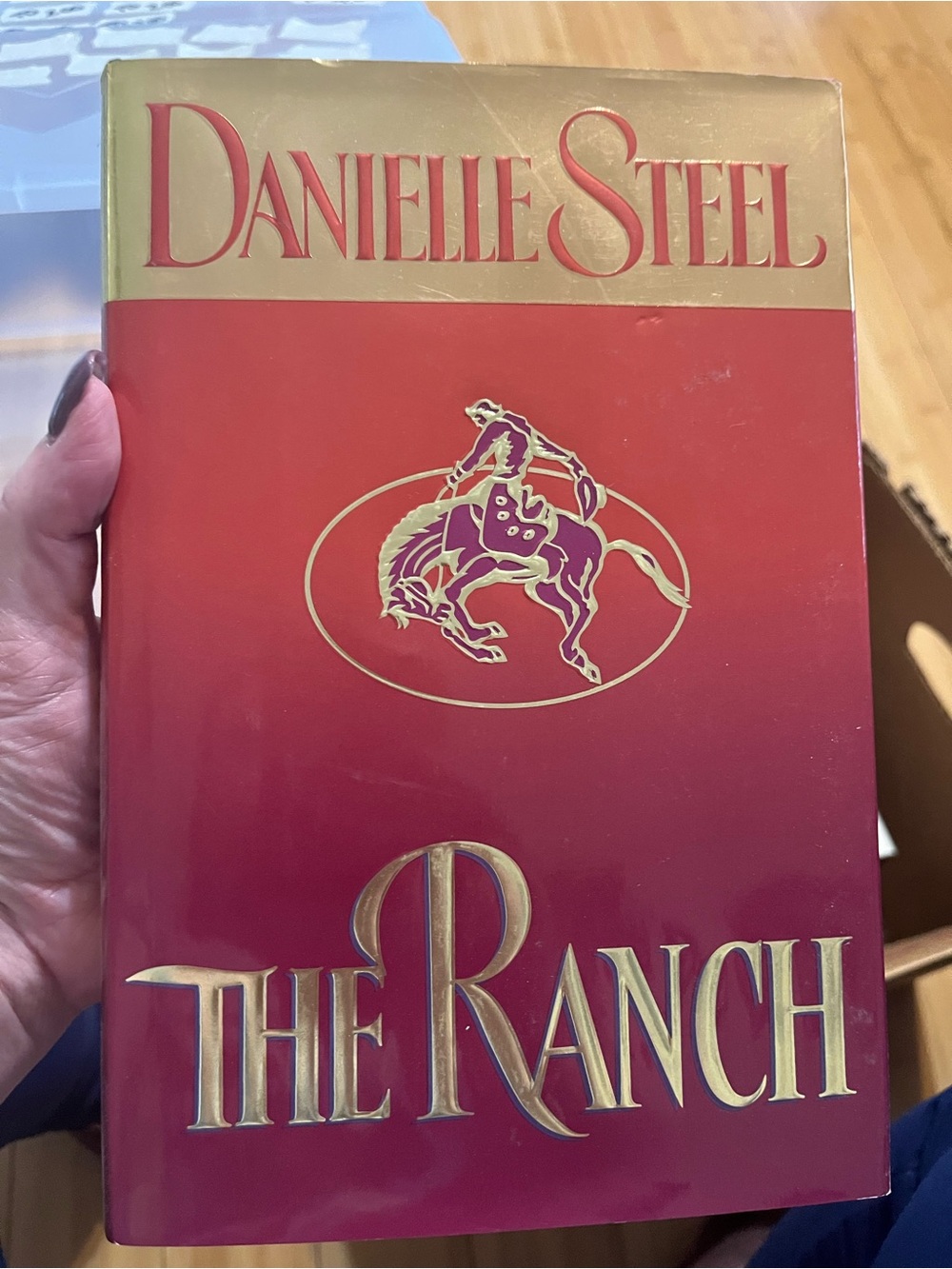 Danielle Steel “The Ranch” - Hardcover book
